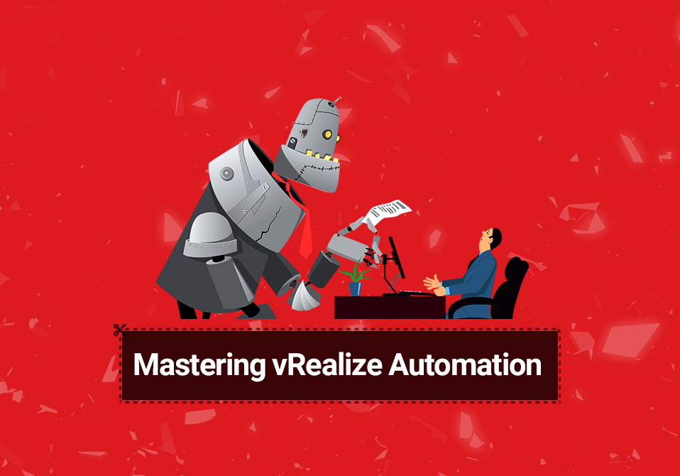 Mastering vRealize Automation